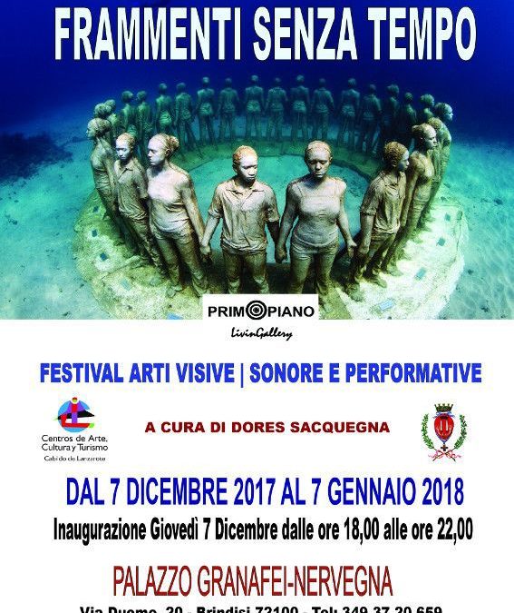 Festival Arti Visive, Sonore e Performative: Frammenti Senza Tempo